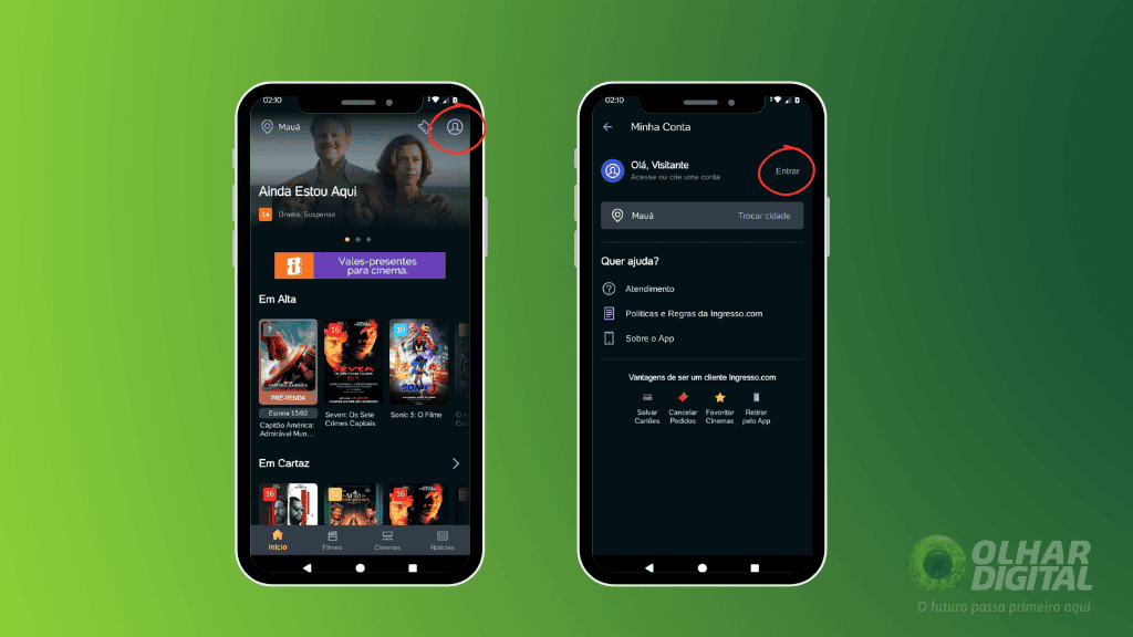 Dois smartphones são exibidos lado a lado. Ambos exibindo o aplicativo do Ingresso.com. O fundo tem um gradiente verde, e no canto inferior direito está o logotipo do Olhar Digital