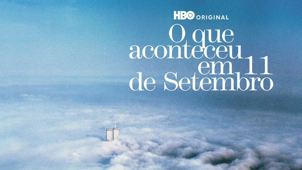 O Que Aconteceu em 11 de Setembro